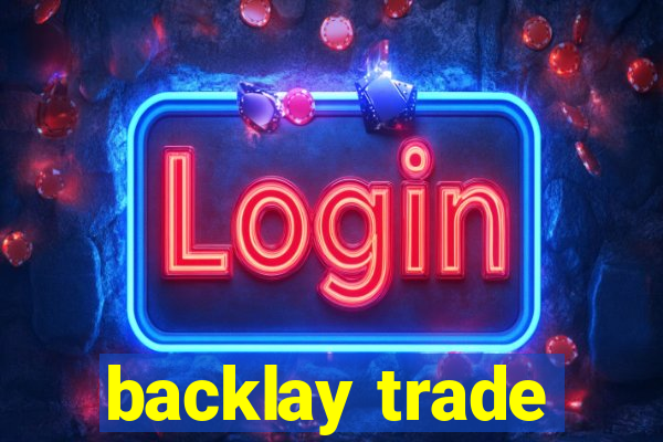 backlay trade