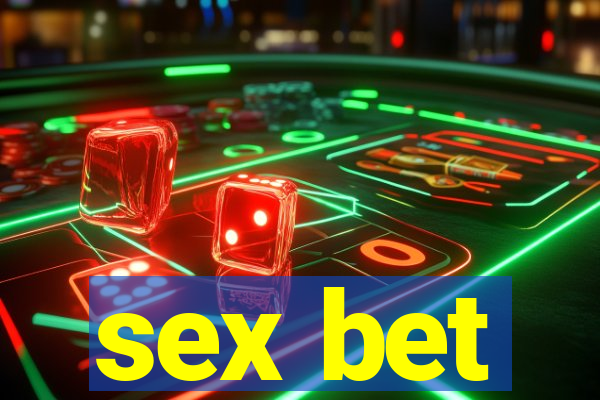 sex bet