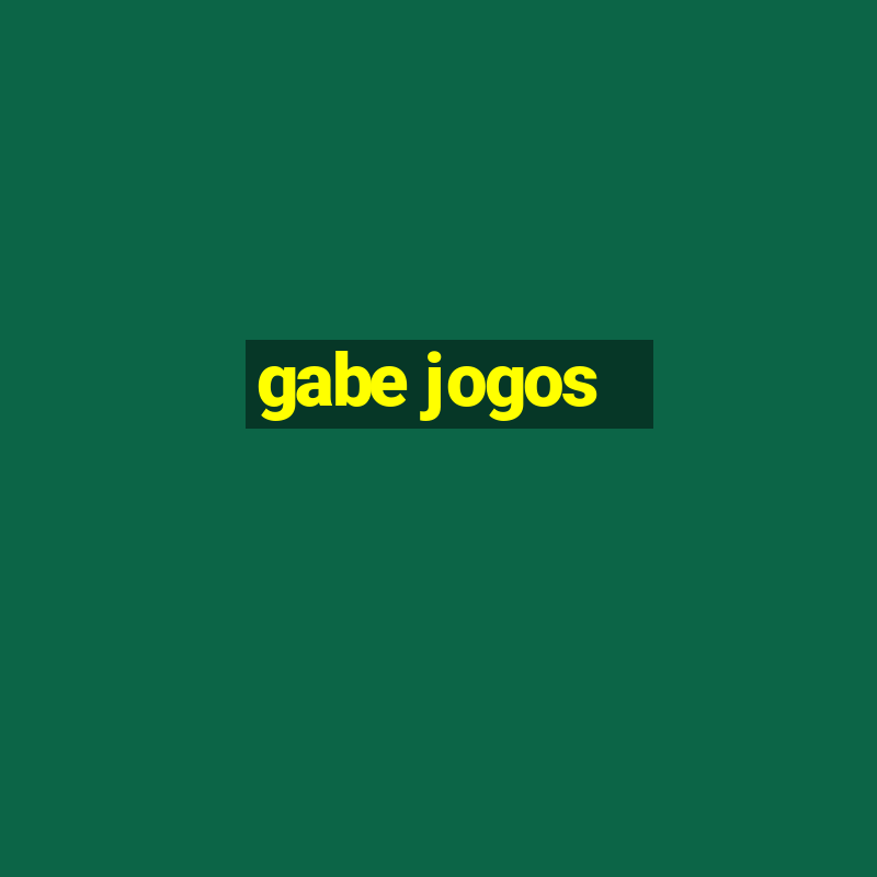 gabe jogos