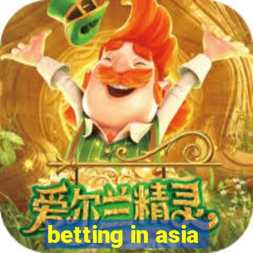 betting in asia