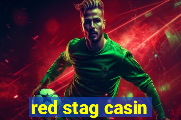 red stag casin