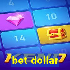 bet dollar