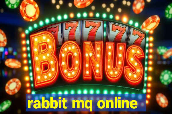 rabbit mq online