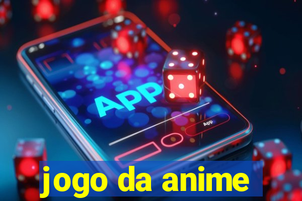 jogo da anime