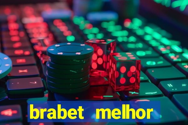 brabet melhor horário para jogar