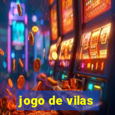 jogo de vilas