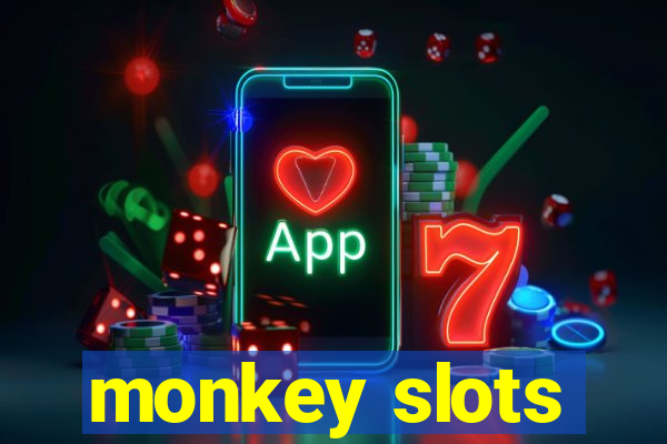 monkey slots