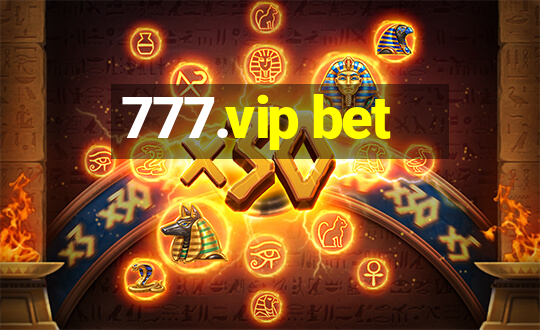 777.vip bet