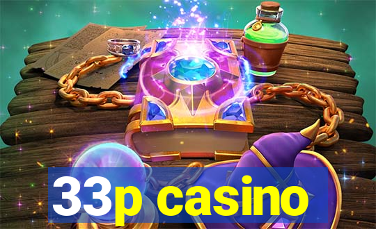 33p casino