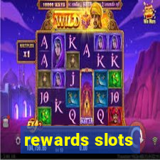 rewards slots