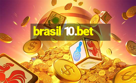 brasil 10.bet