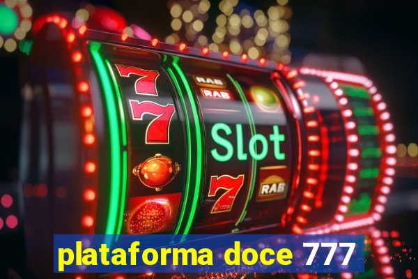 plataforma doce 777