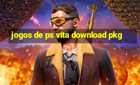 jogos de ps vita download pkg