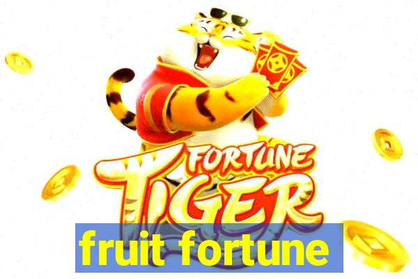 fruit fortune