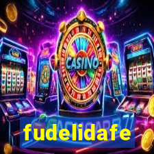 fudelidafe