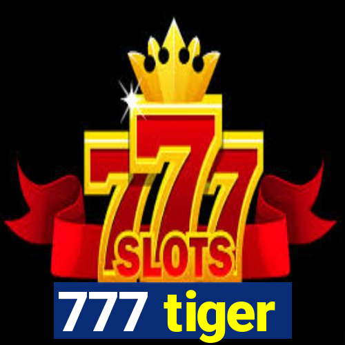 777 tiger