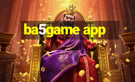 ba5game app