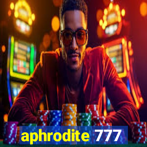 aphrodite 777