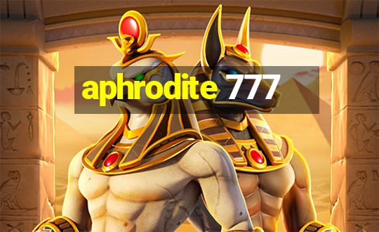 aphrodite 777