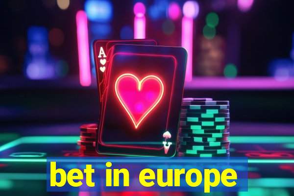 bet in europe