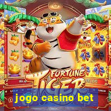 jogo casino bet