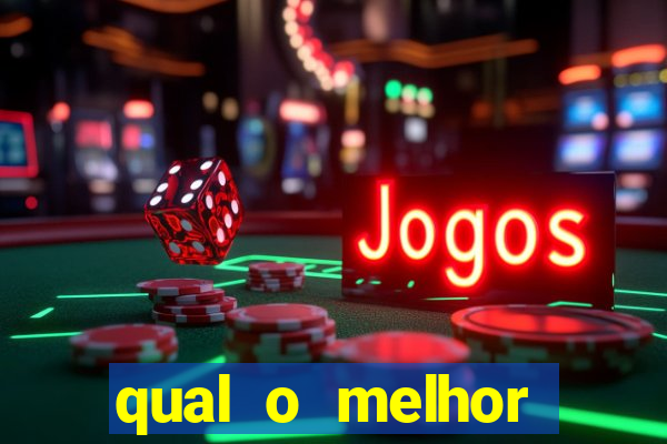 qual o melhor cassino para jogar fortune tiger