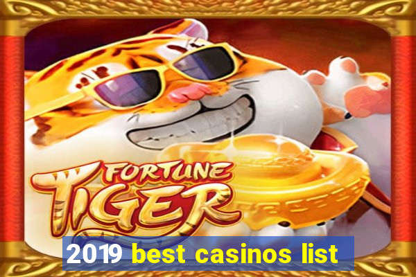 2019 best casinos list