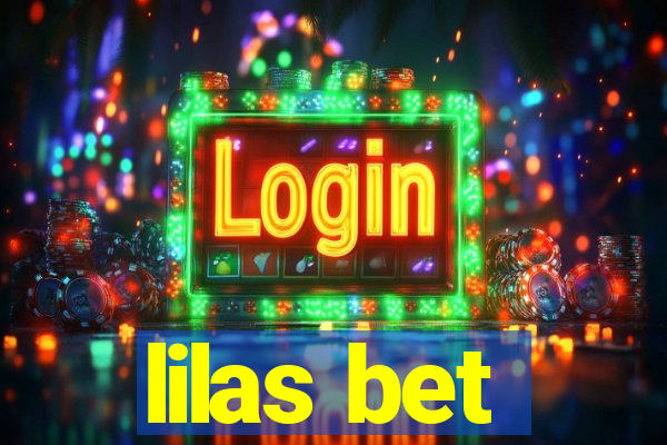 lilas bet