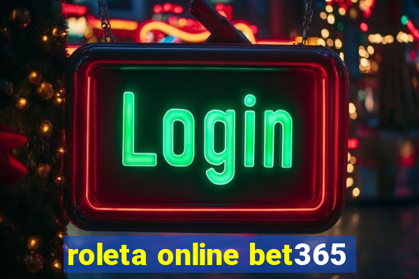 roleta online bet365