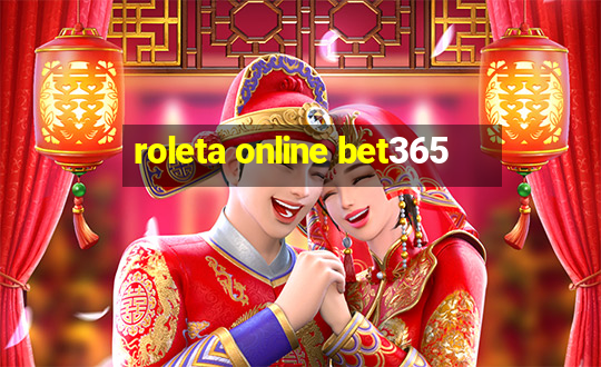 roleta online bet365