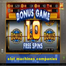 slot machines companies