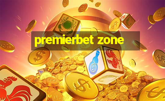 premierbet zone