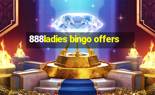 888ladies bingo offers