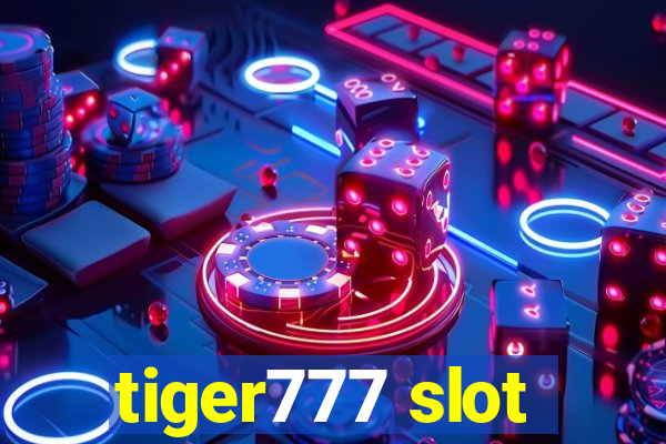 tiger777 slot