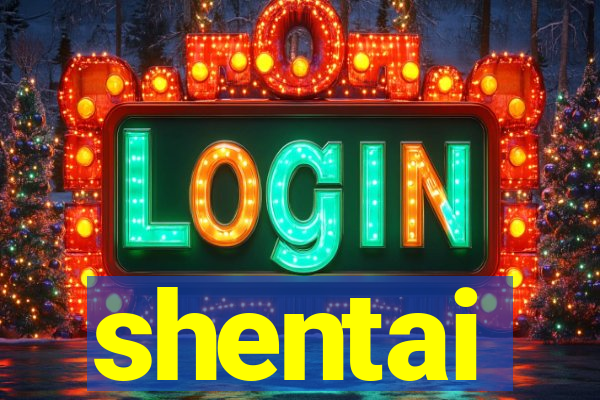 shentai