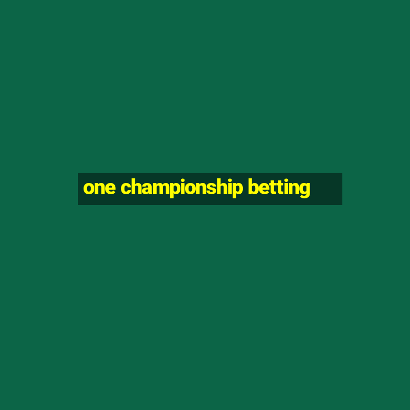 one championship betting