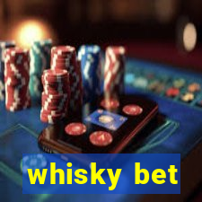 whisky bet