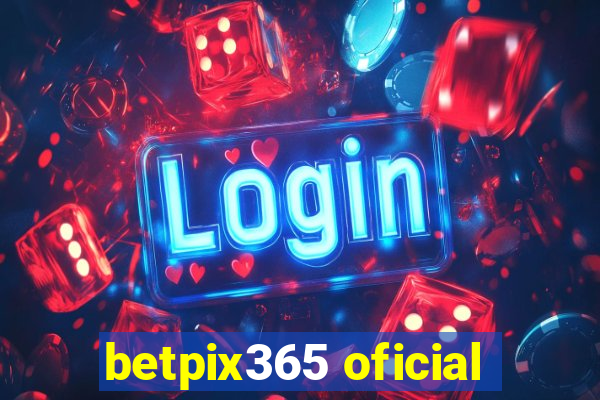 betpix365 oficial