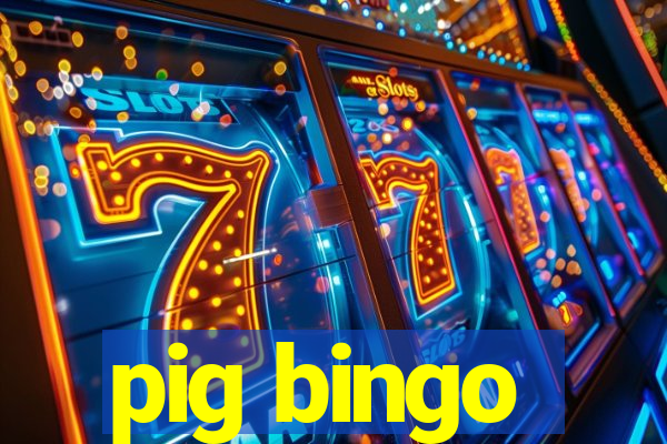 pig bingo