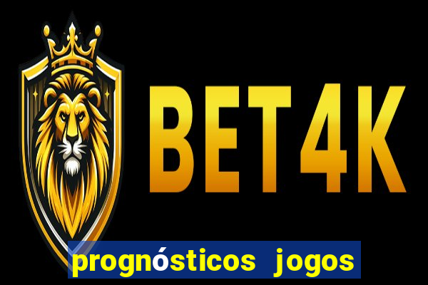 prognósticos jogos de hoje