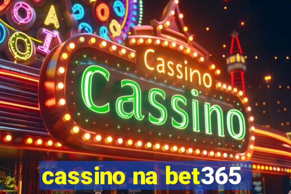 cassino na bet365