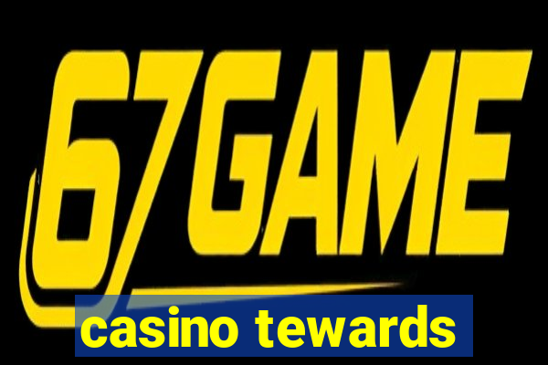 casino tewards