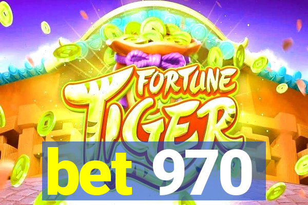 bet 970