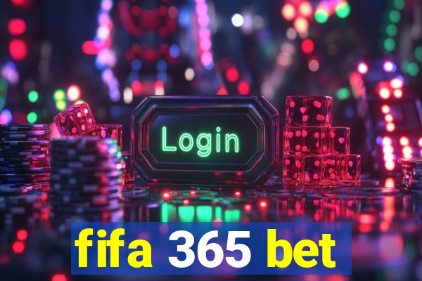 fifa 365 bet