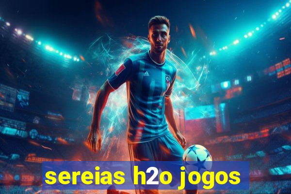 sereias h2o jogos