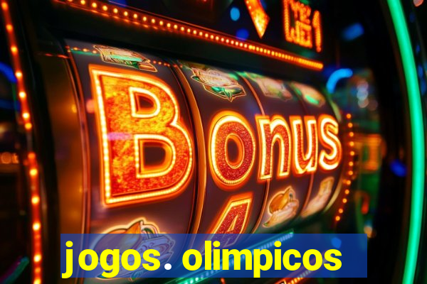 jogos. olimpicos