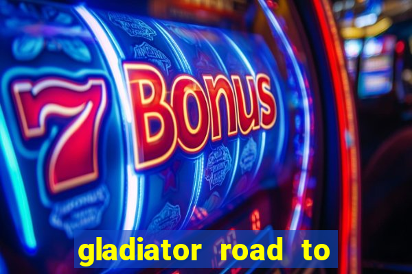 gladiator road to rome slot