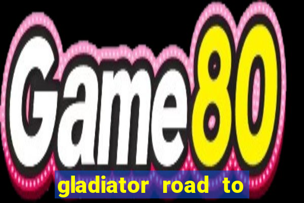 gladiator road to rome slot