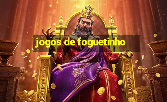 jogos de foguetinho