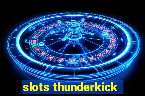 slots thunderkick